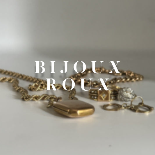 BIJOUX ROUX FOR YOU